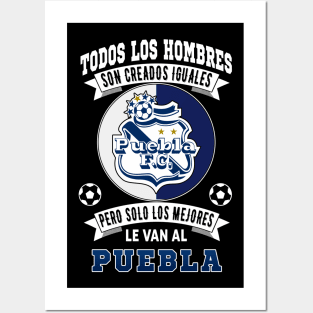 Playera del Puebla Camoteros del Puebla Los Mejores le van al Puebla Futbol Mexicano Posters and Art